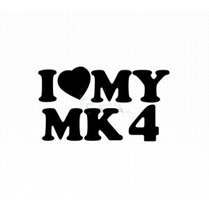 Nálepka - I LOVE MY MK4 - NALEPKA23c